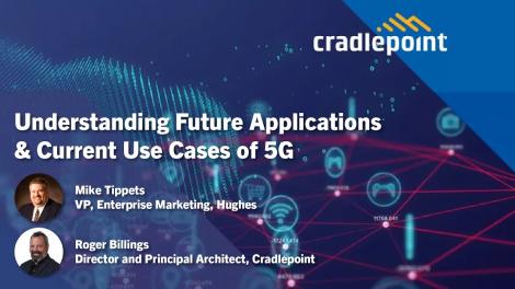 Understanding Future Applications & Current Use Cases of 5G thumbnail