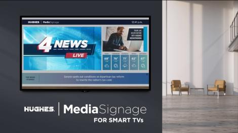 Hughes MediaSignage for Smart TVs thumbnail