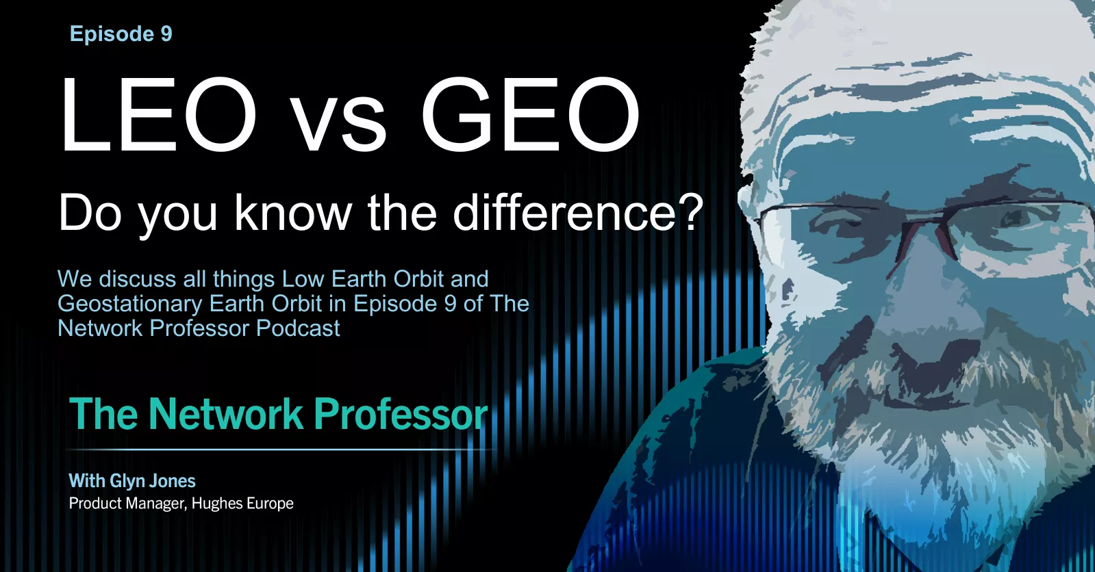 LEO vs GEO. Do you know the difference?