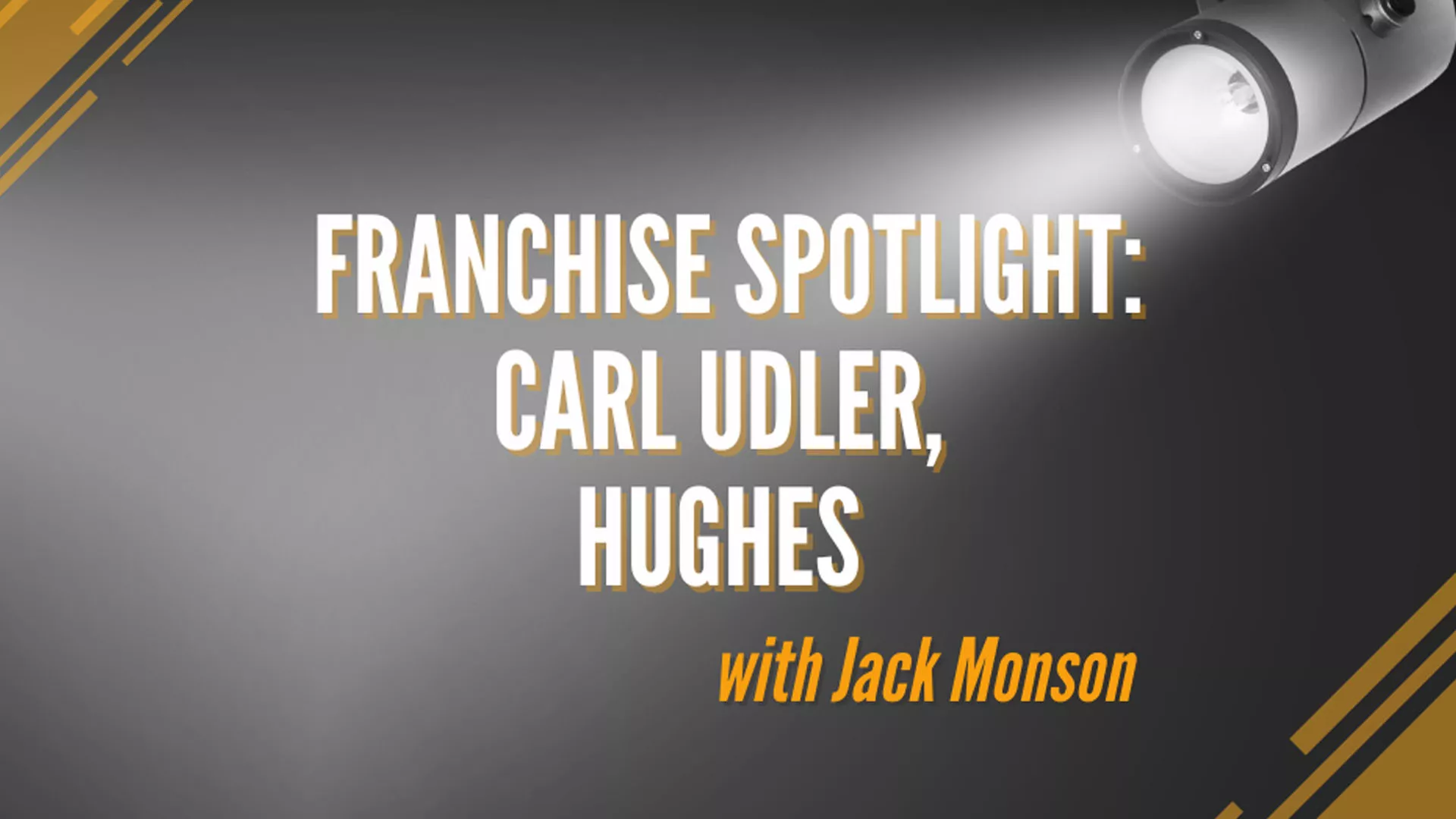 franchise spotlight: carl udler