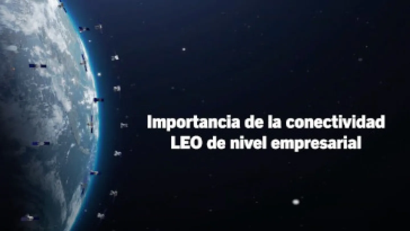 importancia de la conectividad leo de nivel empresarial